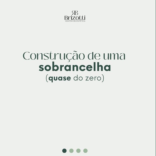 Publicação da Brizotti sobre construção de sobrancelha